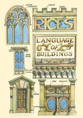 Rice's Language of Buildings by Rice, Matthew