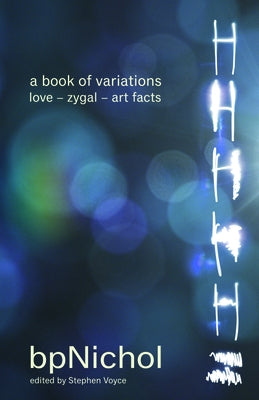 A Book of Variations: Love -- Zygal -- Art Facts by Voyce, Stephen