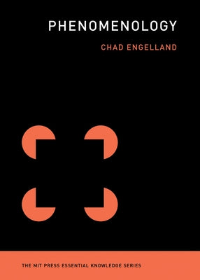 Phenomenology by Engelland, Chad