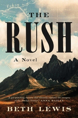 The Rush by Lewis, Beth