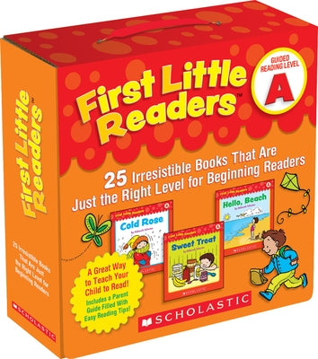 First Little Readers Parent Pack: Guided Reading Level a: 25 Irresistible Books That Are Just the Right Level for Beginning Readers by Charlesworth, Liza