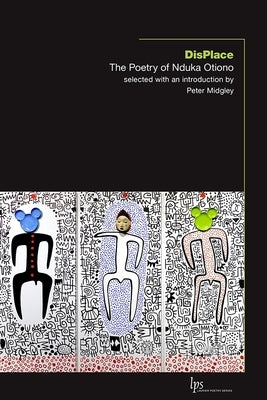 Displace: The Poetry of Nduka Otiono by Otiono, Nduka
