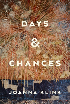 Days & Chances by Klink, Joanna