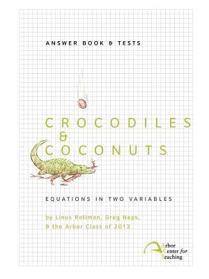 Crocodiles & Coconuts: Answer Book & Tests by Rollman, Linus Christian