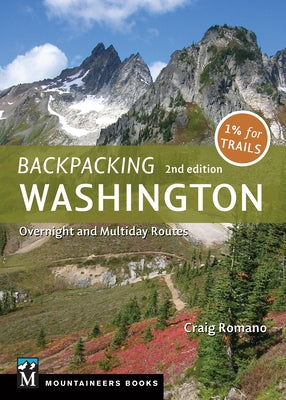 Backpacking: Washington: Overnight and Multiday Routes by Romano, Craig