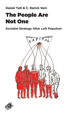 The People Are Not One by Tutt, Daniel