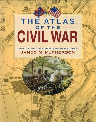 The Atlas of the Civil War by McPherson, James M.