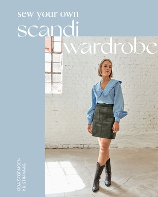 Sew Your Own Scandi Wardrobe by Stormoen, Oda