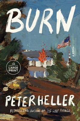 Burn by Heller, Peter