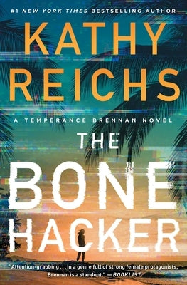 The Bone Hacker by Reichs, Kathy