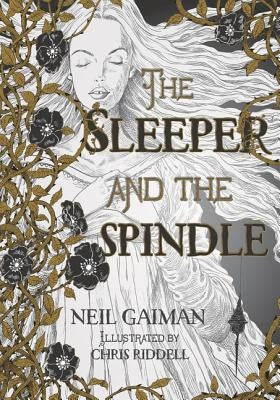 The Sleeper and the Spindle by Gaiman, Neil