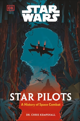 Star Wars Star Pilots by Kempshall, Chris