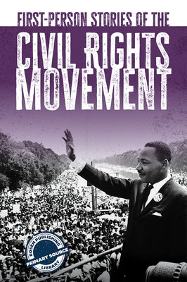 First-Person Stories of the Civil Rights Movement by Orr, Tamra