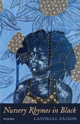 Nursery Rhymes in Black: Poems by Faison, Latorial