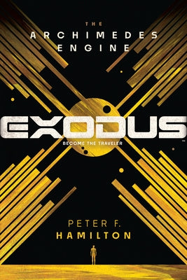 Exodus: The Archimedes Engine by Hamilton, Peter F.