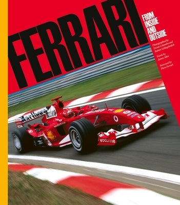 Ferrari: From Inside and Outside by Allen, James