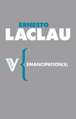 Emancipation(s) by Laclau, Ernesto