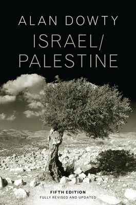 Israel / Palestine by Dowty, Alan