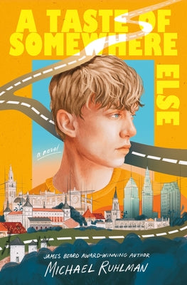 A Taste of Somewhere Else by Ruhlman, Michael