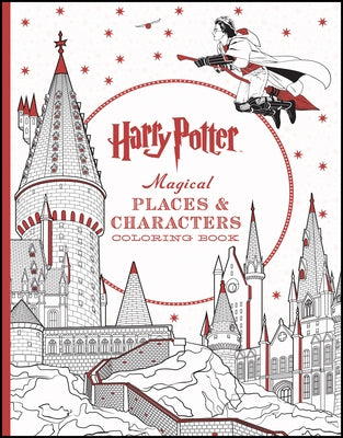 Harry Potter Magical Places & Characters Coloring Book by Scholastic