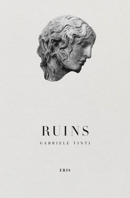 Ruins by Tinti, Gabriele