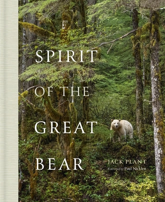 Spirit of the Great Bear by Plant, Jack