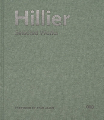 Hillier: Selected Works by Hillier, Studio