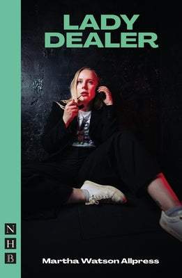 Lady Dealer by Watson Allpress, Martha