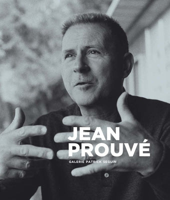 Jean Prouvé by Prouv&#195;&#169;, Jean