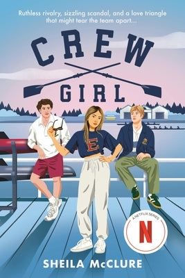Crew Girl by McClure, Sheila