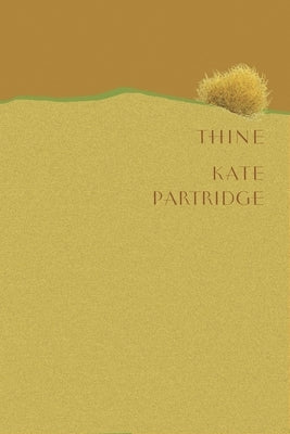 Thine by Partridge, Kate