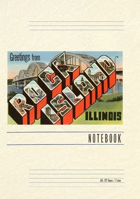 Vintage Lined Notebook Greetings from Rock Island, Illinois by Found Image Press