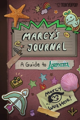 Disney Manga: Marcy's Journal - A Guide to Amphibia (Softcover Edition) by Braly, Matthew