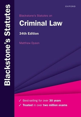 Blackstone's Statutes on Criminal Law by Dyson, Matthew