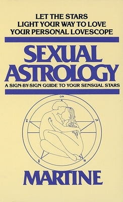 Sexual Astrology by Woolfolk, Joanna