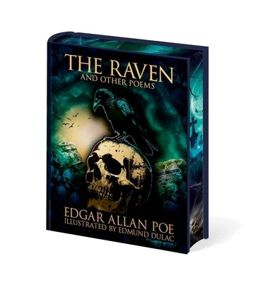 The Raven & Other Poems of Edgar Allan Poe: Illustrated by Edmund Dulac by Allan Poe, Edgar