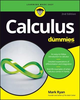 Calculus for Dummies by Ryan, Mark