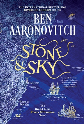 Stone and Sky by Aaronovitch, Ben