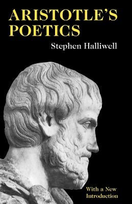 Aristotle's Poetics by Halliwell, Stephen