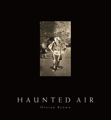 Haunted Air by Brown, Ossian