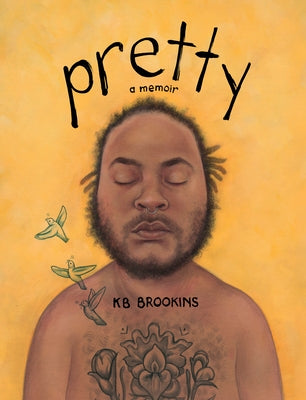 Pretty: A Memoir by Brookins, Kb