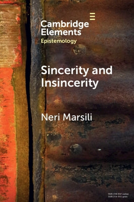 Sincerity and Insincerity by Marsili, Neri
