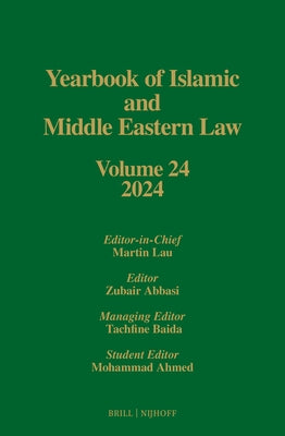Yearbook of Islamic and Middle Eastern Law, Volume 24 (2024) by Abbasi, Zubair