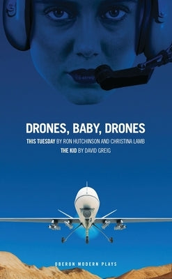 Drones, Baby, Drones by Lamb, Christina