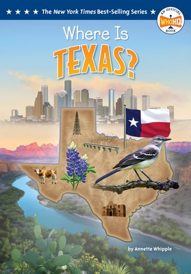 Where Is Texas? by Whipple, Annette