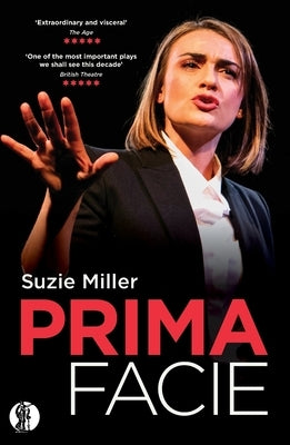 Prima Facie: The Australian Edition by Miller, Suzie