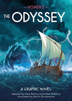 Classics in Graphics: Homer's the Odyssey: A Graphic Novel by Bustamante, Martin