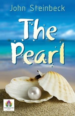 The Pearl by Steinbeck, John