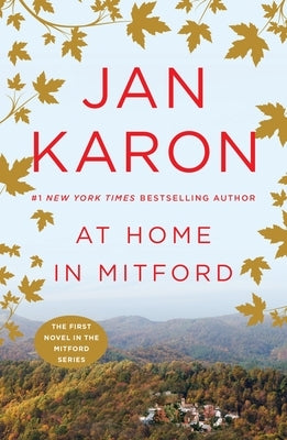 At Home in Mitford by Karon, Jan