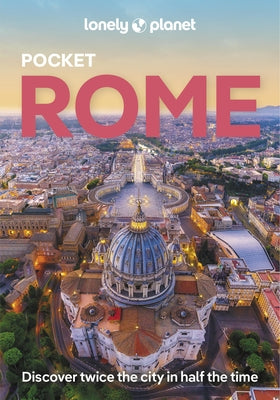 Lonely Planet Pocket Rome by Garwood, Duncan